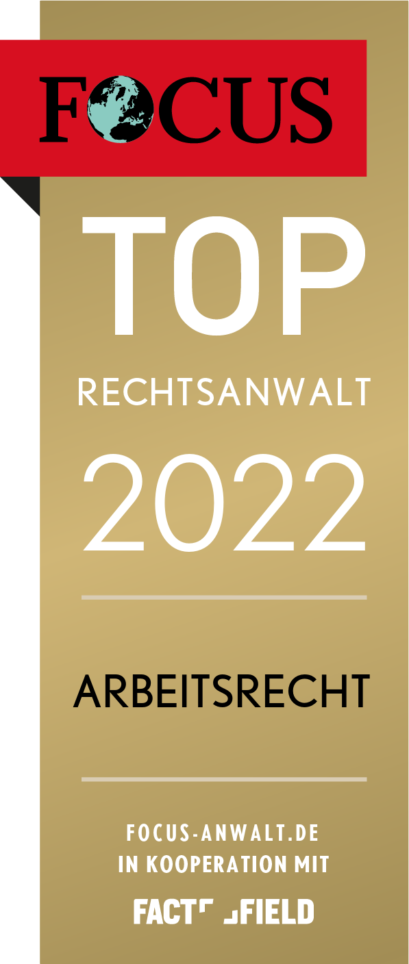 FOCUS-Siegel „TOP Rechtsanwalt 2022 – Arbeitsrecht“ 